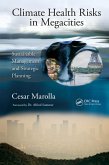 Climate Health Risks in Megacities (eBook, ePUB) Climate Health Risks in Megacities (eBook, ePUB)