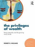 The Privileges of Wealth (eBook, ePUB)