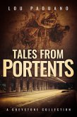 Tales from Portents - Greystone Book Two (eBook, ePUB)