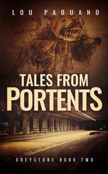 Tales from Portents - Greystone Book Two (eBook, ePUB)