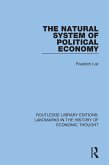 The Natural System of Political Economy (eBook, ePUB)