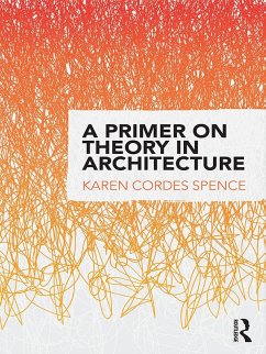 Cover A Primer on Theory in Architecture (eBook, ePUB)