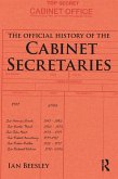 The Official History of the Cabinet Secretaries (eBook, PDF)
