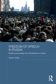 Freedom of Speech in Russia (eBook, PDF)
