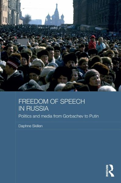 Freedom of Speech in Russia (eBook, PDF)