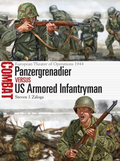 Panzergrenadier vs US Armored Infantryman (eBook, PDF) - Zaloga, Steven J.