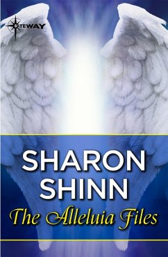 The Alleluia Files (eBook, ePUB) - Shinn, Sharon