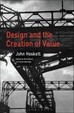 Design and the Creation of Value (eBook, PDF)