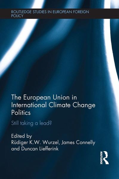 The European Union in International Climate Change Politics (eBook, PDF)