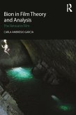 Bion in Film Theory and Analysis (eBook, ePUB)