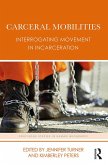 Carceral Mobilities (eBook, PDF)