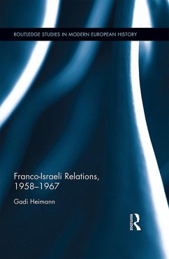 Cover Franco-Israeli Relations, 1958-1967 (eBook, ePUB)