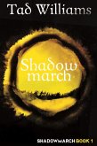 Shadowmarch (eBook, ePUB)