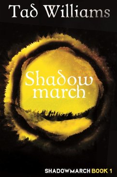 Shadowmarch (eBook, ePUB) - Williams, Tad