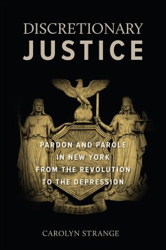 Discretionary Justice (eBook, ePUB) - Strange, Carolyn