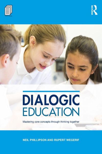 Dialogic Education (eBook, ePUB)