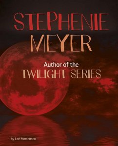 Stephenie Meyer (eBook, PDF) - Mortensen, Lori