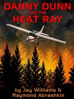 Cover Danny Dunn and Heat Ray (eBook, ePUB)