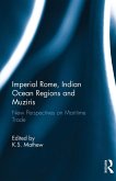 Imperial Rome, Indian Ocean Regions and Muziris (eBook, PDF)