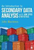 An Introduction to Secondary Data Analysis with IBM SPSS Statistics (eBook, PDF)