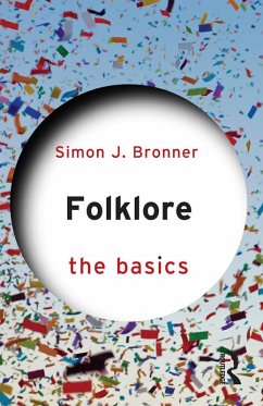 Folklore: The Basics (eBook, PDF) - Bronner, Simon J.