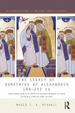The Legacy of Demetrius of Alexandria 189-232 CE (eBook, ePUB)