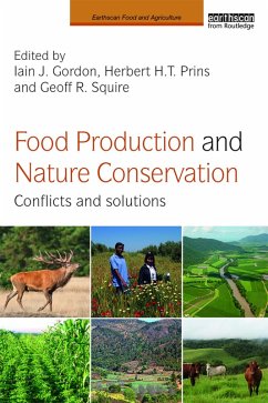 Food Production and Nature Conservation (eBook, PDF) Food Production and Nature Conservation (eBook, PDF)
