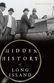 Hidden History of Long Island (eBook, ePUB)
