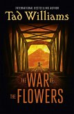 The War of the Flowers (eBook, ePUB)