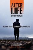 After Life Imprisonment (eBook, ePUB)