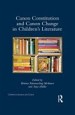 Canon Constitution and Canon Change in Children's Literature (eBook, ePUB)