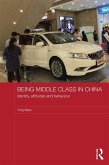 Being Middle Class in China (eBook, PDF)