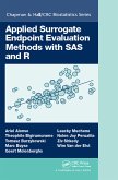 Applied Surrogate Endpoint Evaluation Methods with SAS and R (eBook, PDF)