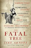 The Fatal Tree (eBook, ePUB) The Fatal Tree (eBook, ePUB)