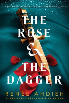 The Rose and the Dagger (eBook, ePUB) - Ahdieh, Renée