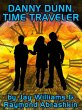 Danny Dunn, Time Traveler (eBook, ePUB) - Bild 1