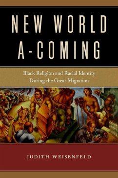 New World A-Coming (eBook, ePUB) - Weisenfeld, Judith
