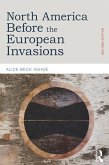 North America before the European Invasions (eBook, PDF)