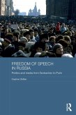 Freedom of Speech in Russia (eBook, ePUB)