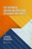Fuzzy Differential Equations and Applications for Engineers and Scientists (eBook, PDF)