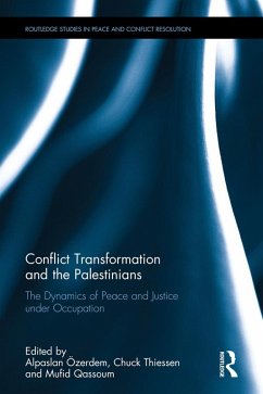 Conflict Transformation and the Palestinians (eBook, ePUB)