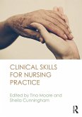 Clinical Skills for Nursing Practice (eBook, ePUB)