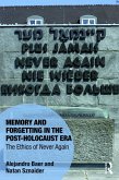 Memory and Forgetting in the Post-Holocaust Era (eBook, ePUB)