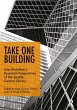 Take One Building : Interdisciplinary... - Bild 1