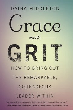 Grace Meets Grit (eBook, ePUB) - Middleton, Daina
