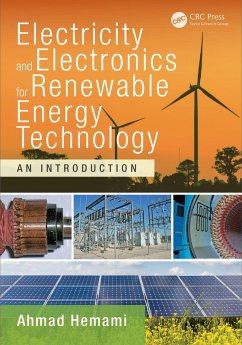 Electricity and Electronics for Renewable Energy Technology (eBook, PDF) - Hemami, Ahmad