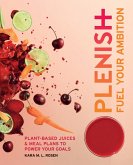 Plenish: Fuel Your Ambition (eBook, ePUB)