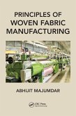 Principles of Woven Fabric Manufacturing (eBook, ePUB)