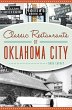 Classic Restaurants of Oklahoma City... - Bild 1