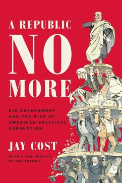 A Republic No More (eBook, ePUB) - Cost, Jay